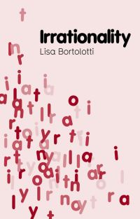 Book Cover for Irrationality by Lisa Bortolotti
