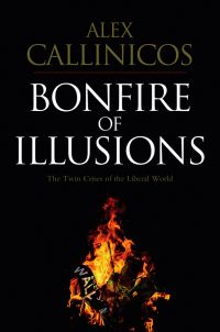 Book Cover for Bonfire of Illusions by Alex Callinicos