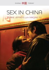 Book Cover for Sex in China by Elaine Jeffreys, Haiqing Yu