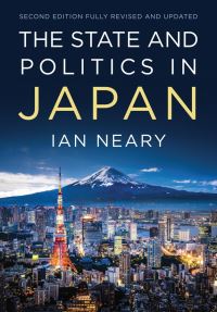 Book Cover for The State and Politics in Japan by Ian Neary