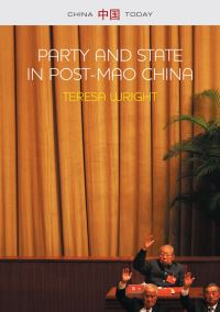 Book Cover for Party and State in Post-Mao China by Teresa Wright