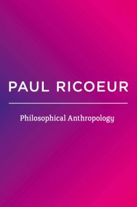 Book Cover for Philosophical Anthropology Volume 3 by Paul Ricoeur