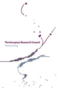 Book Cover for The European Research Council by Thomas König