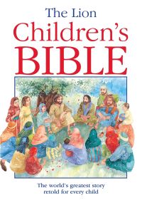 Book Cover for The Lion Children's Bible by Pat Alexander, Carolyn Cox