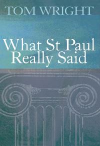 Book Cover for What Saint Paul Really Said by N T Wright