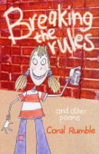 Book Cover for Breaking the Rules by Coral Rumble