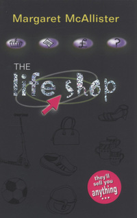 Book Cover for The Life Shop by Margaret McAllister