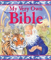 Book Cover for My Very Own Bible by Lois Rock, Carolyn Cox