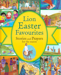 Book Cover for Lion Easter Favourites by Lois Rock