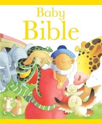Book Cover for Baby Bible by Sarah Toulmin, Kristina Stephenson