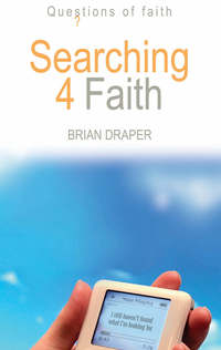 Book Cover for Searching 4 Faith by Brian Draper