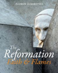 Book Cover for The Reformation by Andrew Atherstone