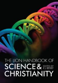 Book Cover for The Lion Handbook of Science and Christianity by R J Berry