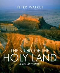 Book Cover for The Story of the Holy Land by Peter Walker