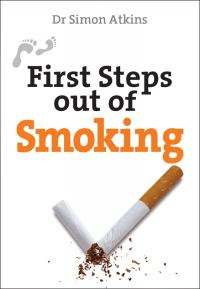 Book Cover for First Steps Out of Smoking by Simon Atkins