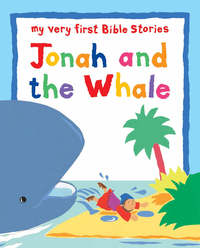 Book Cover for Jonah and the Whale by Lois Rock, Alex Ayliffe