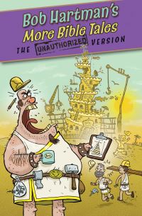 Book Cover for Bob Hartman's More Bible Tales by Bob Hartman