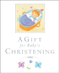 Book Cover for A Gift for Baby's Christening by Lois Rock