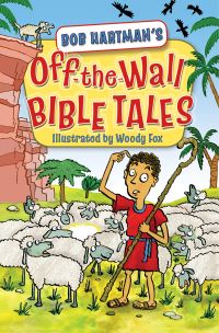 Book Cover for Off the Wall Bible Tales by Bob Hartman