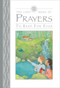 Book Cover for The Lion Book of Prayers, to Keep for Ever by Lois Rock