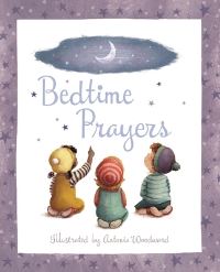 Book Cover for Bedtime Prayers by Antonia Woodward, Deborah Lock
