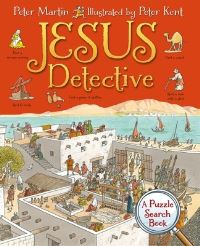Book Cover for Jesus Detective by Peter Martin