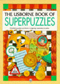 Book Cover for Usborne Book of Superpuzzles by Radhi Parekh