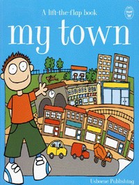 Book Cover for My Town by Rebecca Treays, Rachel Wells, Andrew Griffin, Rex Walford