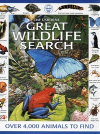 Book Cover for The Usborne Great Wildlife Search by Caroline Young, Kate Needham, Ian Jackson