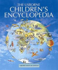 Book Cover for The Usborne Children's Encyclopedia by Jane Elliott, Colin King, Susan Crawford, Annabel Craig, Ingrid Cranfield, Angela Wilkes