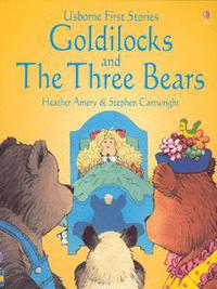 Book Cover for Goldilocks and the Three Bears by Heather Amery, Stephen Cartwright, Betty Root