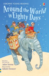 Book Cover for Around the World in Eighty Days by Jane Bingham, Jules Verne, Adam Stower