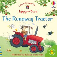 Book Cover for The Runaway Tractor by Heather Amery, Stephen Cartwright, Betty Root