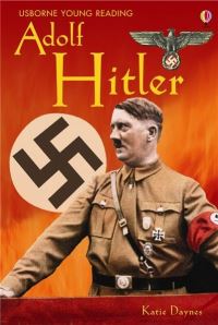 Book Cover for Adolf Hitler by Katie Daynes, Joachim C Fest, Alison Kelly