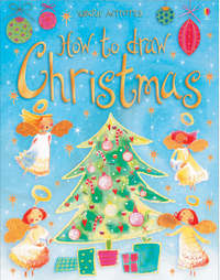 Book Cover for How to Draw Christmas by Fiona Watt