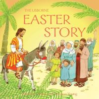Book Cover for The Usborne Easter Story by Heather Amery, N Young, Betty Root