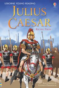 Book Cover for Julius Caesar by Rachel Firth, Stephen Parkhouse, Anne Millard, Alison Kelly