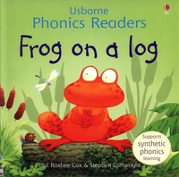 Book Cover for Frog on a Log by Phil Roxbee Cox, Stephen Cartwright, Jenny Tyler, Marlynne Grant