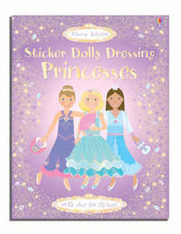 Book Cover for Sticker Dolly Dressing Princesses by Lesley Sims, Frances Hodgson Burnett, Alan Marks, Alison Kelly