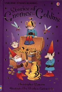 Book Cover for Stories of Gnomes & Goblins by Lesley Sims, Christopher Rawson, Stephen Cartwright, Alison Kelly