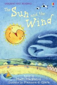 Book Cover for The Sun and the Wind by Mairi Mackinnon, Francesca Di Chiara, Alison Kelly, Aesop