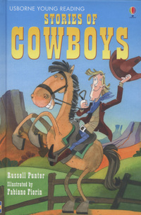 Book Cover for Stories of Cowboys by Russell Punter, Fabiano Fiorin, Alison Kelly