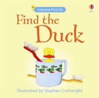 Book Cover for Find the Duck by Stephen Cartwright, Felicity Brooks