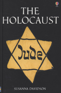 Book Cover for The Holocaust by Susanna Davidson, Martin Gilbert