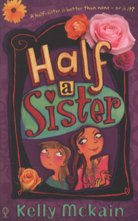 Book Cover for Half a Sister by Kelly McKain