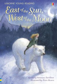 Book Cover for East of the Sun, West of the Moon by Susanna Davidson, Petra Brown