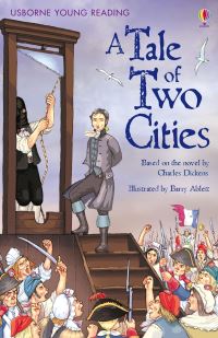Book Cover for A Tale of Two Cities by Mary SebagMontefiore, Barry Ablett, Alison Kelly, Charles Dickens
