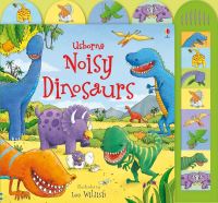 Book Cover for Usborne Noisy Dinosaurs by Sam Taplin, Lee Wildish