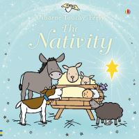 Book Cover for The Nativity by Fiona Watt, Rachel Wells