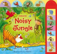 Book Cover for Noisy Jungle by Sam Taplin, Lee Wildish